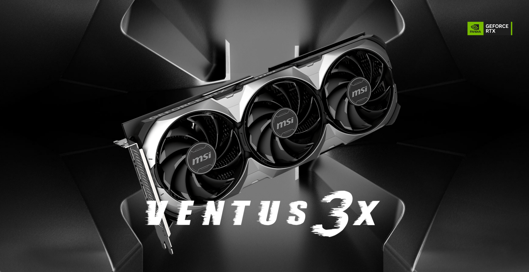A large marketing image providing additional information about the product MSI GeForce RTX 4070 SUPER Ventus 3X OC 12GB GDDR6X - Additional alt info not provided